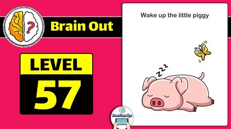 Brain Out level 57 answer